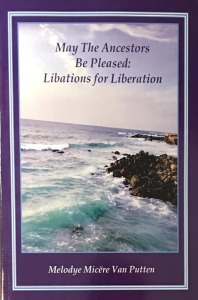 May the Ancestors Be Pleased: Libations for Liberation, book cover