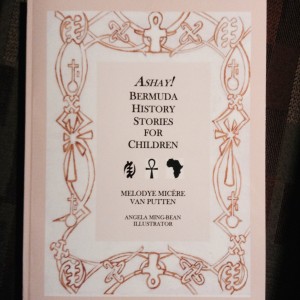 Cover of Ashay! Bermuda History Stories for Children